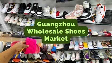 guangzhou fake shoes market|guangzhou high imitation market.